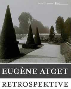 eugene-atget-retrospektive-paris-berlin-2007-katalog.jpg