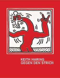 Katalog Keith Haring Gegen den Strich 231x300 J rg IMMENDORFF F r alle Lieben in der Welt