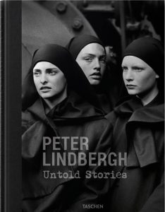 PETER LINDBERGH: Untold Stories | Eine Retrospektive