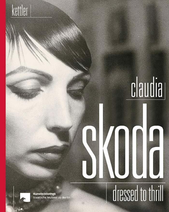 claudia skoda katalog 700 - CLAUDIA SKODA. Dressed to Thrill